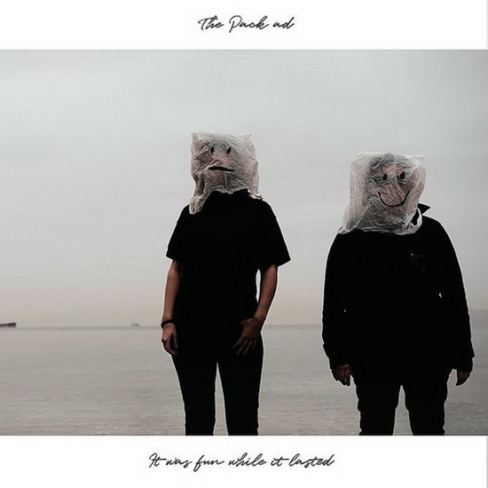 It Was Fun While It Lasted - PACK A.D. (THE)