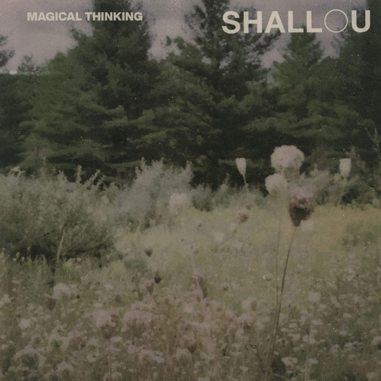 Magical Thinking (Vinyl) - SHALLOU