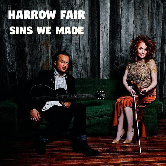 Sins We Made - HARROW FAIR