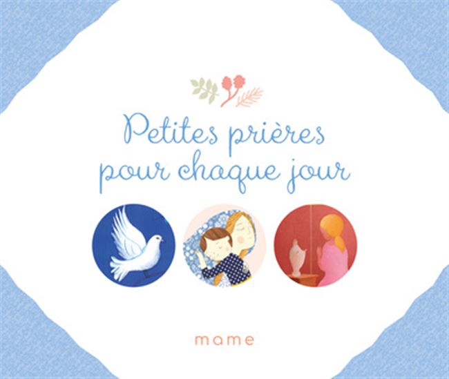 Petites prières pour chaque jour - COLLECTIF
