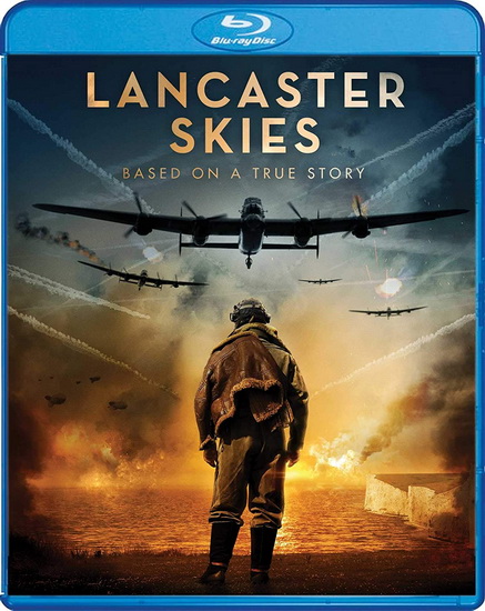 Lancaster Skies (Blu-Ray) - CALLUM BURN