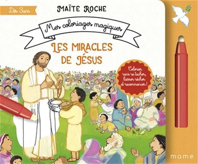 Les Miracles de Jésus - MAÏTE ROCHE