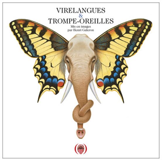 Virelangues & trompe-oreilles - HENRI GALERON