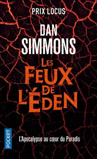 Les Feux de l'Eden N. éd. - DAN SIMMONS