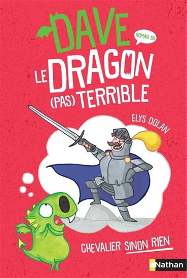 Chevalier sinon rien #01 - ELYS DOLAN