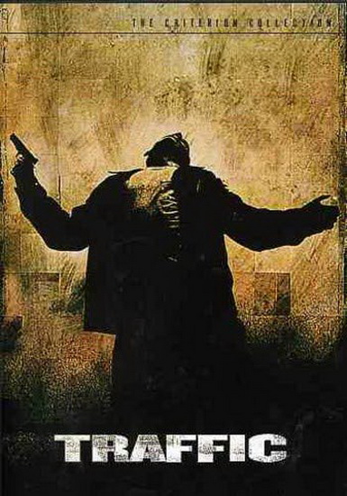 Traffic - STEVEN SODERBERGH