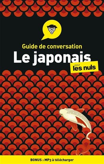 Le Japonais pour les nuls 4e. éd. - ERIKO SATO