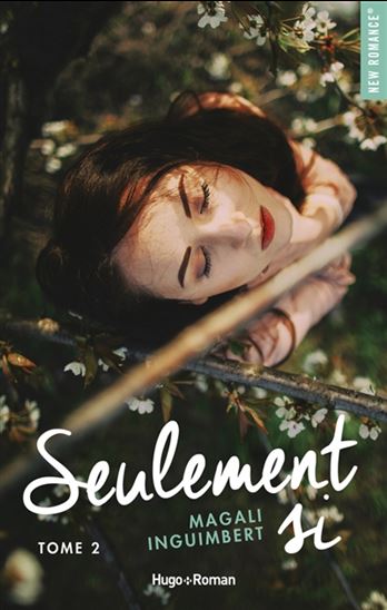 Seulement si T.02 - MAGALI INGUIMBERT