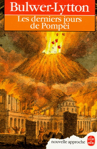 Les Derniers jours de Pompéi - E BULWER-LYTTON