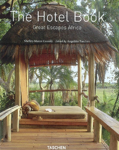 The Hotel Book Afrique - SHELLEY-MAREE CASSIDY