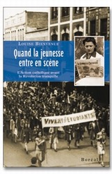 Quand la jeunesse entre en scène - LOUISE BIENVENUE