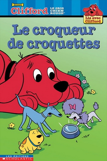 Le Croqueur de croquettes - LIZ MILLS & AL