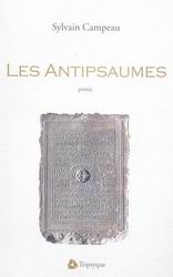 Les Antipsaumes - SYLVIE CAMPEAU