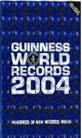 Le Livre Guinness des records 2004 - COLLECTIF