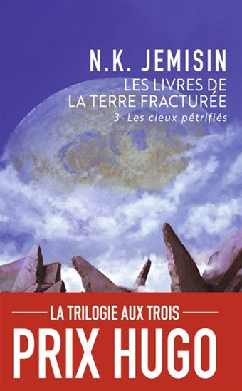 Les Cieux pétrifiés #03 - N K JEMISIN