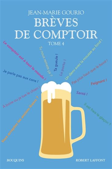 Brèves de comptoir #04 - JEAN-MARIE GOURIO