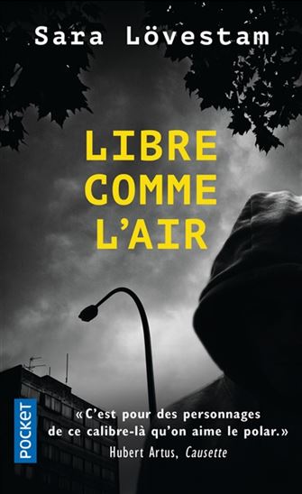 Libre comme l&#39;air - SARA LÖVESTAM