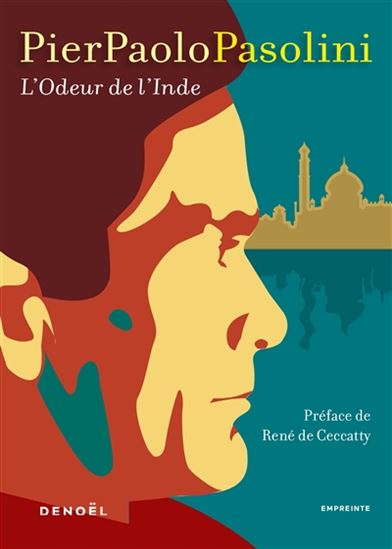 L&#39;Odeur de l&#39;Inde - PIER PAOLO PASOLINI