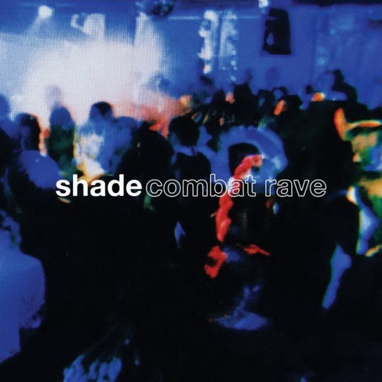Combat Rave (Vinyl) - SHADE