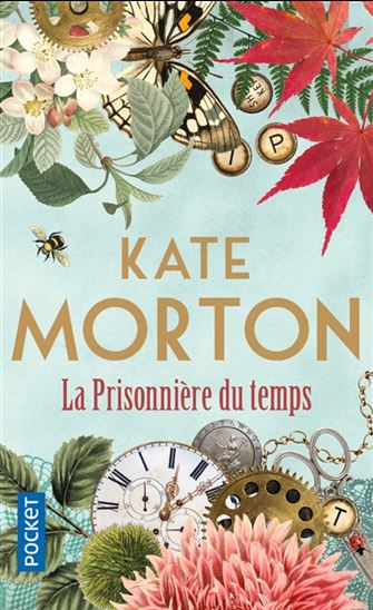 La Prisonnière du temps - KATE MORTON
