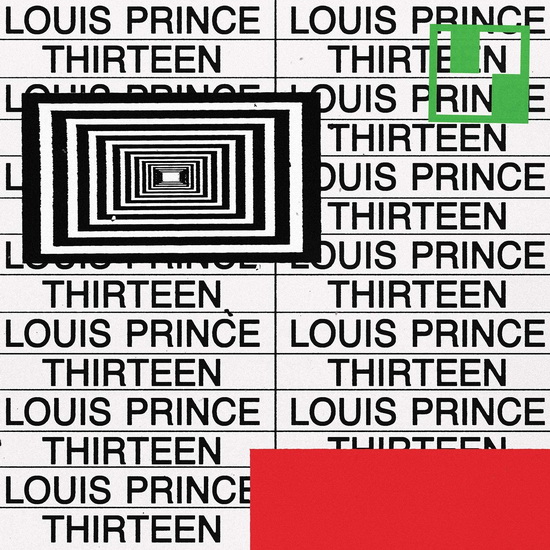 Thirteen - LOUIS PRINCE