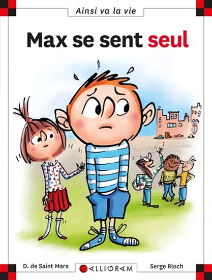 Max se sent seul #123 - DOMINIQUE DE SAINT-MARS - SERGE BLOCH