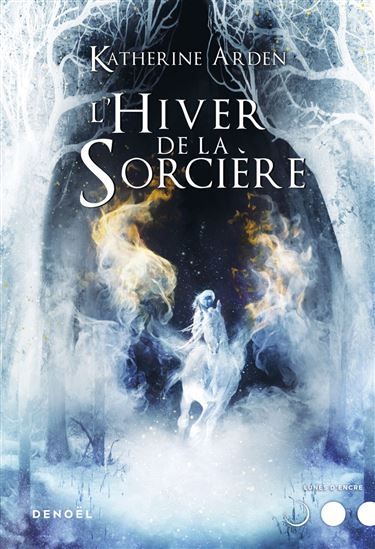 L&#39;Hiver de la sorcière - KATHERINE ARDEN