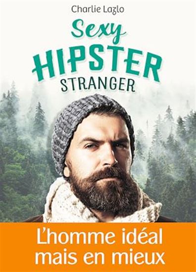 Sexy Hipster Stranger - CHARLIE LAZLO