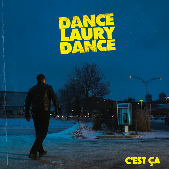 C'est ça - DANCE LAURY DANCE