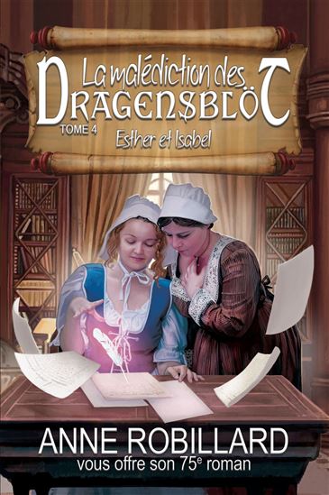 La MALEDICTION DES DRAGENSBLÖT - ANNE ROBILLARD