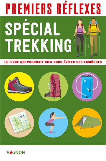Premiers réflexes : spécial trekking - COLLECTIF