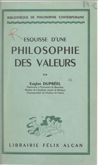 EUGÈNE DUPRÉEL - Esquisse d&amp;#39;une philosophie des valeurs - Livre  numérique - LIVRES NUMÉRIQUES - Renaud-Bray.com - Livres + cadeaux + jeux