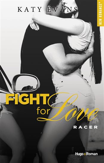 Fight for love T.07 Racer - KATY EVANS