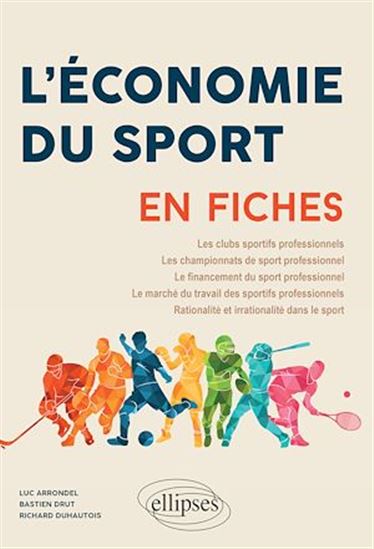 L'Économie du sport en fiches - LUC ARRONDEL & AL