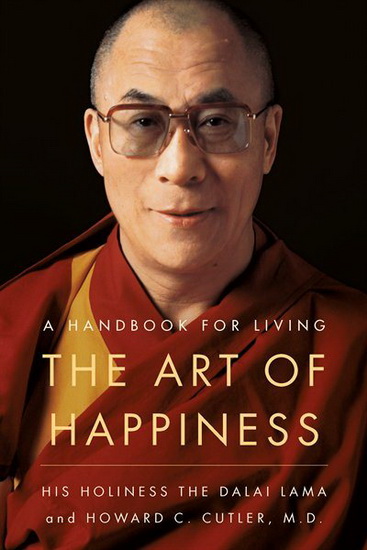 The Art of Happiness - DALAI-LAMA