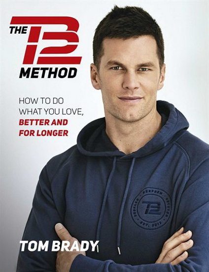 TB12 METHOD - TOM BRADY