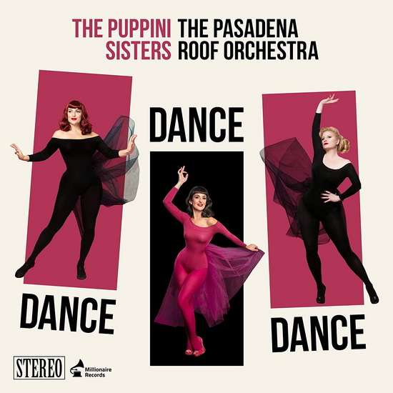 Dance, Dance, Dance - PUPPINI SISTERS (THE)