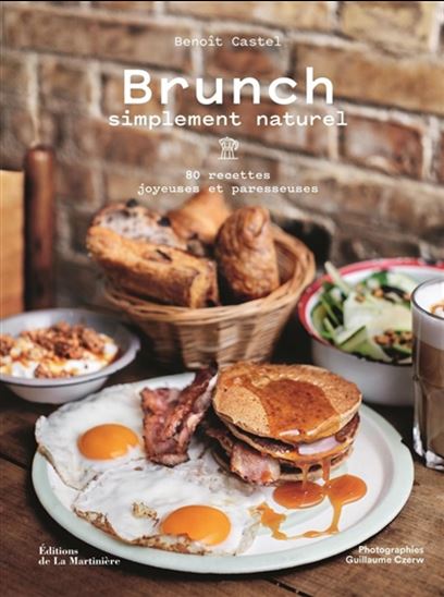 BRUNCH SIMPLEMENT - BENOÎT CASTEL - GUILLAUME CZERW