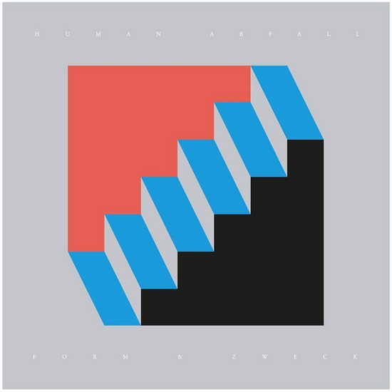 Form Und Zweck - HUMAN ABFALL