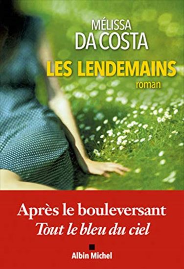 Les Lendemains - MÉLISSA DA COSTA