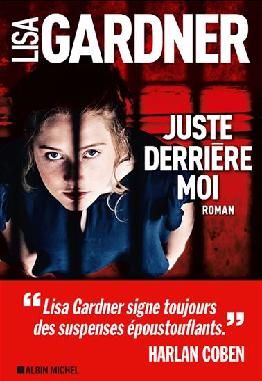 Juste derrière moi - LISA GARDNER