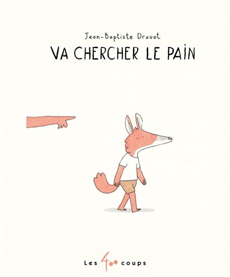 Va chercher le pain - JEAN-BAPTISTE DROUOT