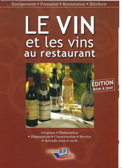 Vin et les vins au restaurant - COLLECTIF