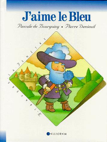 J'aime le bleu - BOURGOING & AL