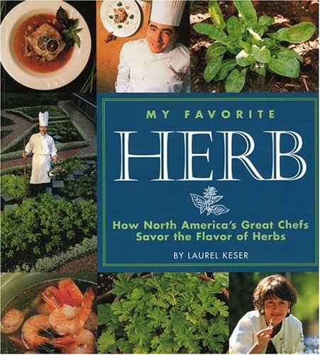 My favorite herb - LAUREL KESER