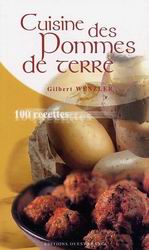 La Cuisine des pommes de terre - GILBERT WENZLER