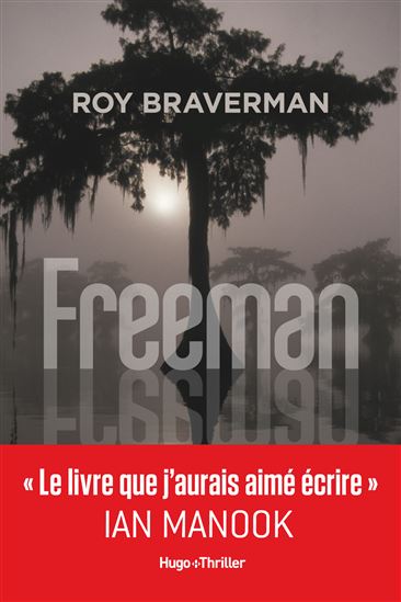 Freeman - ROY BRAVERMAN