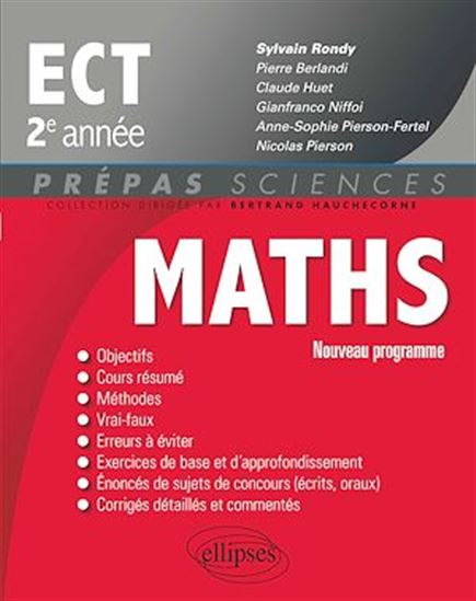 Maths ECT 2e année - conforme au programme 2015 - PIERRE BERLANDI - CLAUDE HUET - NIFFOI