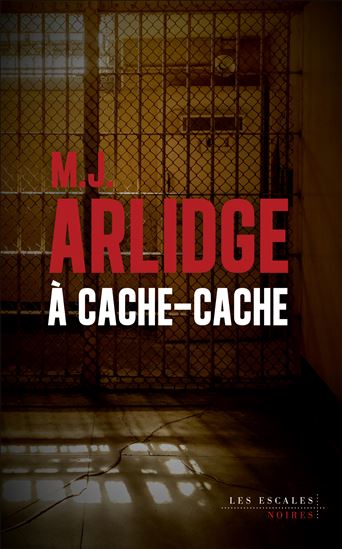 À cache-cache - M J ARLIDGE
