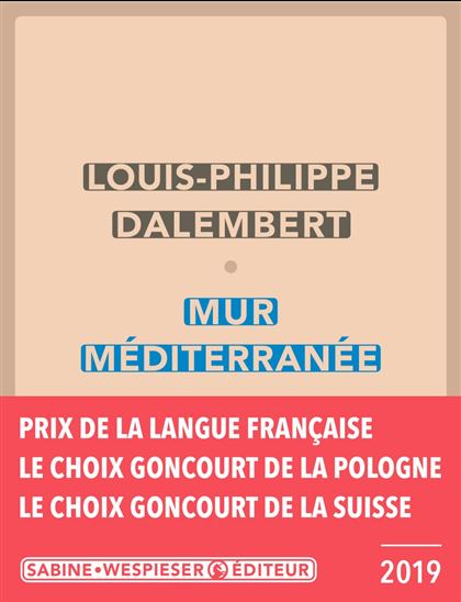 Mur Méditerranée - LOUIS-PHILIPPE DALEMBERT